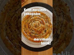 Kalan Mercimek Yemeğinden Mercimekli Börek